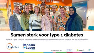 Gezamenlijke zorg voor type 1 diabetes: Innovatief partnerschap tussen de RondOm Lopen Groep en Diab